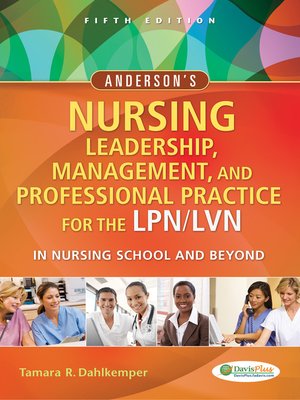 cover image of Anderson's Nursing Leadership, Management, and Professional Practice For The LPN/LVN